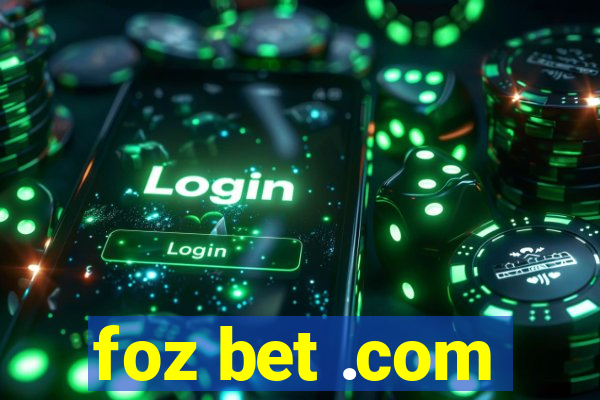 foz bet .com